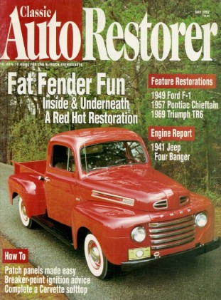 CLASSIC AUTO RESTORER 1997 MAY - 49 FORD F-1, 57 CHIEFTAIN, 69 TR6, 41 JEEP MILL